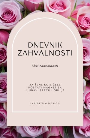 Infinitum-blog_ Dnevnik zahvalnosti moć zahvalnosti by infinitum design